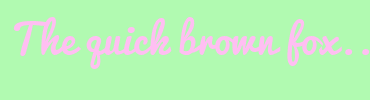 Image with Font Color FFBFF2 and Background Color B1FAB1